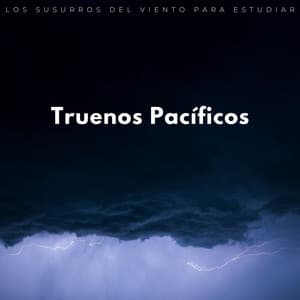Truenos Pacíficos: Los Susurros Del Viento Para Estudiar - Registradores de lluvia
