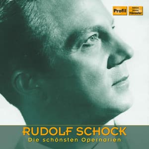 Die schönsten Opernarien - Rudolf Schock