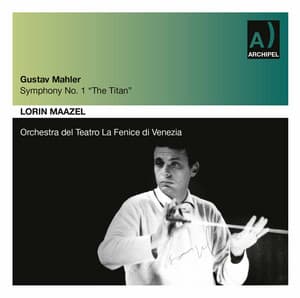Mahler: Symphony No. 1 in D Major "Titan" - Gustav Mahler