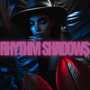 Rhythm Shadows: Neon Tropique - Tropical Chill Music Land
