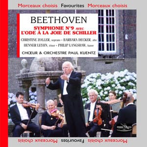 Beethoven: Symphonie No. 9 avec l'ode à la joie de Schiller - Ludwig van Beethoven