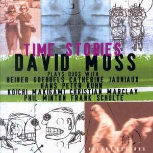 Time Stories - David Moss
