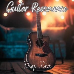 Deep Dive - Guitar Resonance