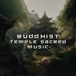 Buddhist Temple Sacred Music – Tibetan Bowls And Meditation Mantras For Buddhism, Reflection & Prayers - Buddhist Meditation Academy
