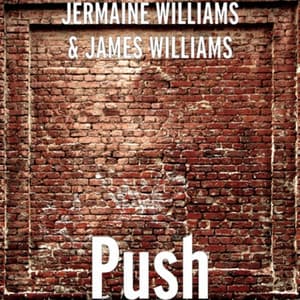 Push - JERMAINE WILLIAMS