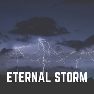 Eternal Storm - Thunderstorm