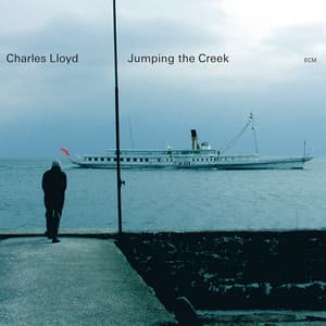 Jumping The Creek - Charles Lloyd Quartet
