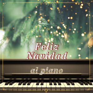 Feliz Navidad al piano - Villancicos de Navidad y Canciones de Navidad