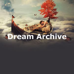 Dream Archive - Sleep Repeat