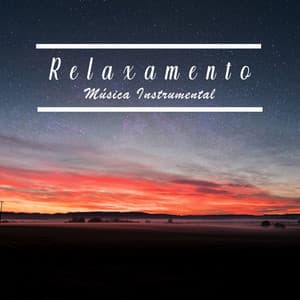 Relaxamento: Música Instrumental - Oasis Relaxamento