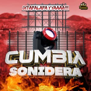 Ixtapalapa Y Yaaaa!!! - Cumbia Sonidera