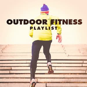 Outdoor Fitness Playlist - Cardio Hits! Workout