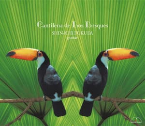 Cantilena de Los Bosques - 福田 進一(ギター)