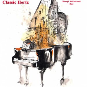 Henryk Wieniawski Best - Henryk Wieniawski