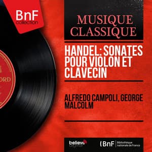 Handel: Sonates pour violon et clavecin - George Frideric Handel