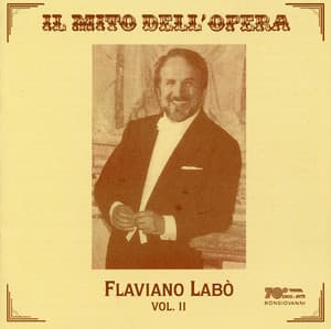 Il Mito dell'Opera: Flaviano Labò, Vol. 2 - Flaviano Labo