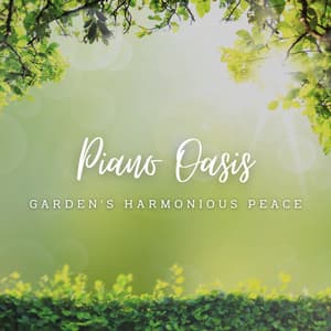 Piano Oasis: Nature's Spa Retreat and Melodies - The Harp and the Piano