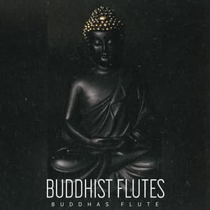 Buddhist Flutes - Buddha's Flute