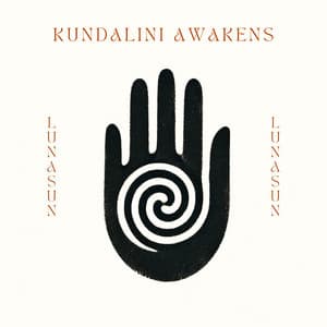 Kundalini Awakens: Invocation of the Sacred Fire - Luna Sun