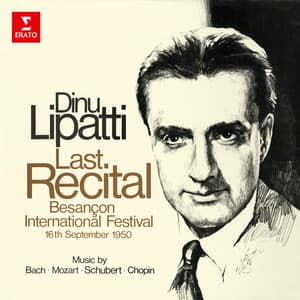 The Last Recital - Dinu Lipatti