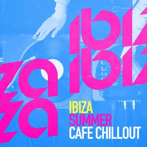 Ibiza Summer Cafe Chillout - Cafe Ibiza