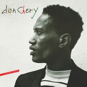 Home Boy, Sister Out - Don Cherry
