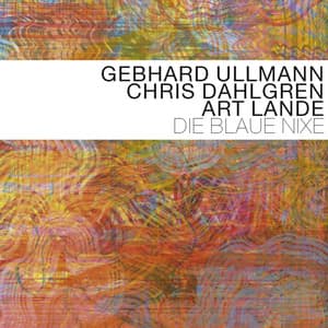 Die Blaue Nixe - Gebhard Ullmann