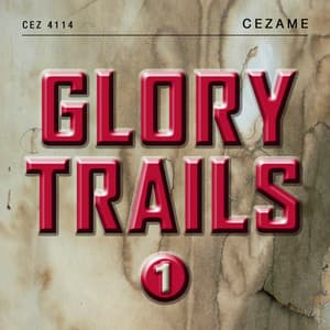 Glory Trails, Vol. 1 - Baptiste Thiry