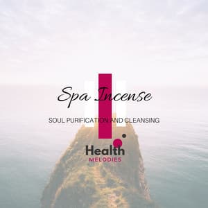 Spa Incense - Soul Purification and Cleansing - Nature Love Sound Collective