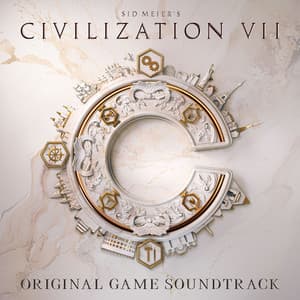 Sid Meier's Civilization VII - Christopher Tin