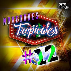 Novedades Tropicales #12 - CDI RECORDS S.A.