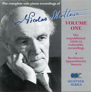 The Complete Solo Piano Recordings, Vol. 1: The Unpublished 1930-1931 Columbia Recordings - Nikolai Medtner
