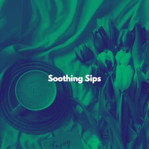 Soothing Sips - Cooking Music Fun