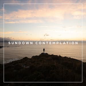 sundown contemplation: downtempo chill mix to relax - Yoga Chill