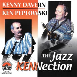 Jazz Kennection, The - Ken Peplowski
