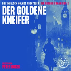 Der goldene Kneifer - Sherlock Holmes - Die Klassiker