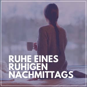 Ruhe Eines Ruhigen Nachmittags - Yoga Musik