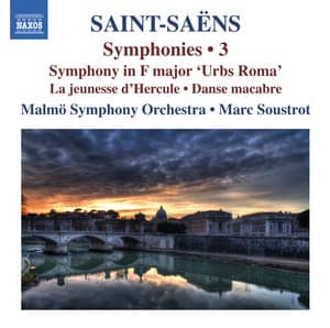 Saint-Saëns: Symphonies, Vol. 3 - Camille Saint-Saëns