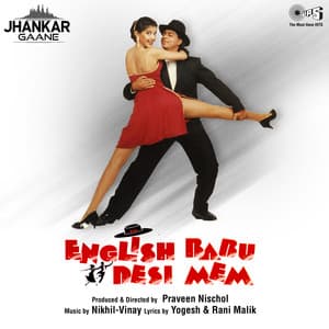 English Babu Desi Mem - Nikhil Vinay