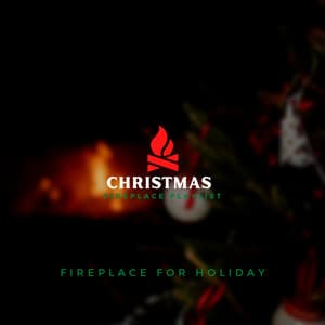 Fireplace for Holiday - Christmas Fireplace Sounds