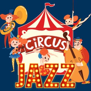 Circus Jazz - The Colourful Clown