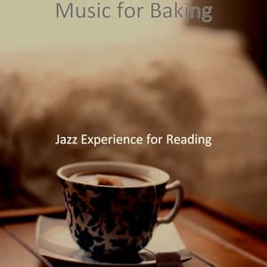 Music for Baking - Jazz Experience for Reading