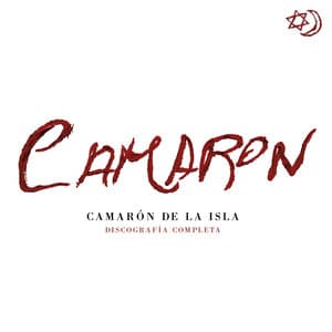 Discografía Completa - Camaron De La Isla