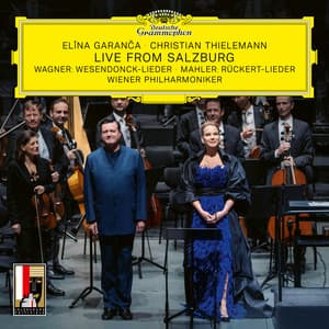 Wagner: Wesendonck Lieder / Mahler: Rückert Lieder - Elina Garanca