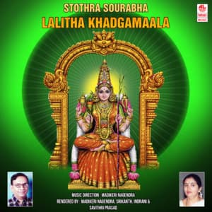 Stothra Sourabha-Lalitha Khadgamaala - Madikeri Nagendra