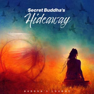 Secret Buddha's Hideaway - Buddha's Lounge