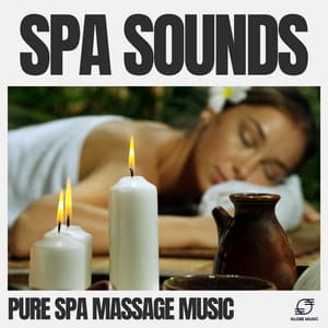 Spa Sounds - Pure Spa Massage Music