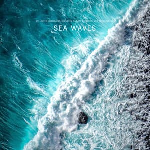 Sea Waves - Dr. John Douglas