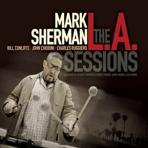 The L.A. Sessions - Mark Sherman