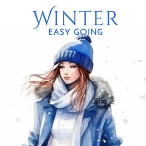 Winter Easy Going: Evenings Cocktail Chill, Season Lounge, House Mix - DJ X Rais